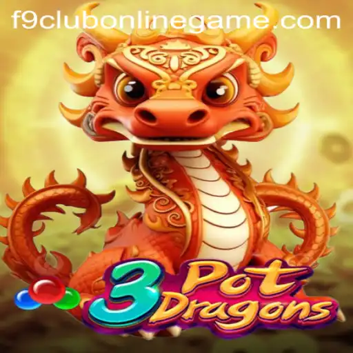 3PotDragons: Exploring the Thrilling World of F9 Club Online Game