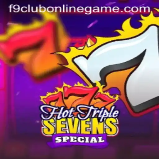 Unveiling the Exciting World of HotTripleSevensSpecial and F9 Club Online Game