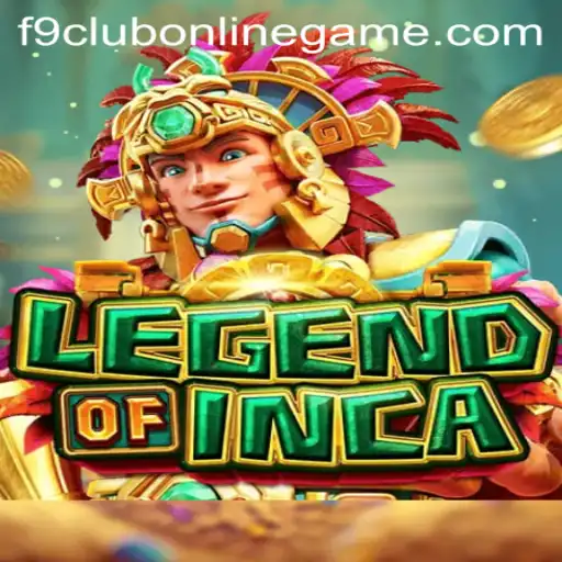 Legend of Inca: Unveiling the Mysteries of the F9 Club Online Game