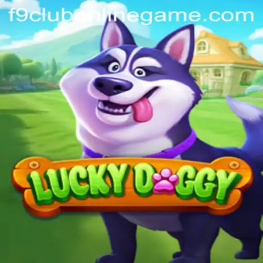 Unleashing the Thrill: An In-Depth Look at LuckyDoggy and F9 Club Online Game