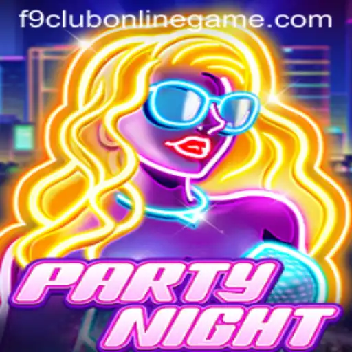 Discovering the Thrills of PartyNight: An Engaging Journey into the F9 Club Online Game